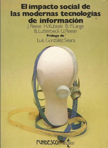 Stock image for El impacto social de las modernas tecnologas de la informacin for sale by Libros Tobal