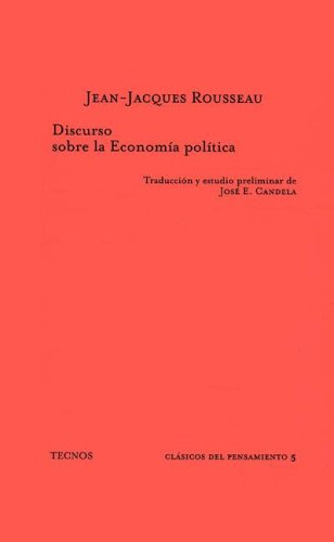 Imagen de archivo de Discurso Sobre La Economia Politica / Discourse About Political Economy (Clasicos) (Portuguese Edition) a la venta por Iridium_Books