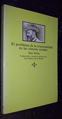 9788430911844: Problema de la irracionalidad en las ciencias sociales, el (Clasicos)