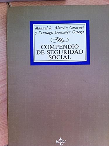 9788430911981: COMPENDIO DE SEGURIDAD SOCIAL