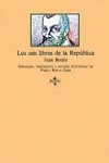 Imagen de archivo de Los Seis Libros De La Republica (Clasicos) a la venta por E y P Libros Antiguos