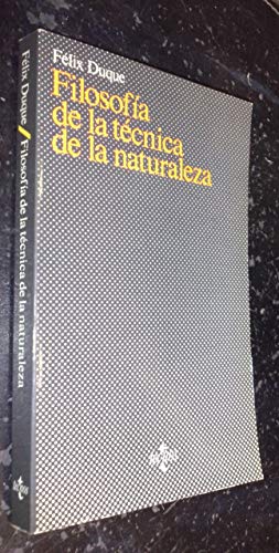 9788430912551: Filosofia de la tecnica de la naturaleza