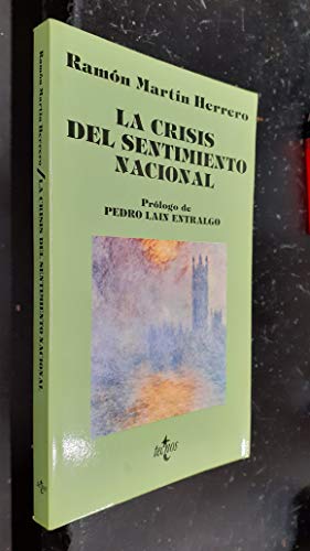 Stock image for LA CRISIS DEL SENTIMIENTO NACIONAL. for sale by Librera Gonzalez Sabio