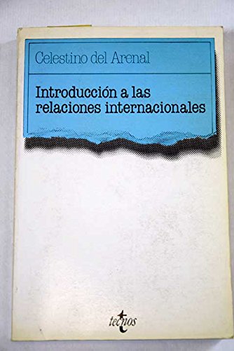 9788430914333: Introduccion a las relaciones internacionales