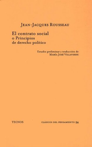 9788430916511: Contrato social o principios de derecho politico, el (Historica (ediciones B))