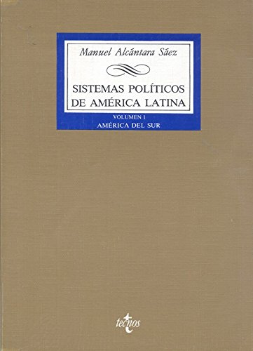 Stock image for Sistemas polticos de Amrica Latina I. Amrica del Sur. for sale by HISPANO ALEMANA Libros, lengua y cultura