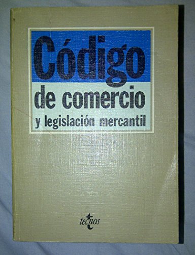 Imagen de archivo de Codigo de Comercio y Legislacion Mercantil. a la venta por Hamelyn