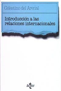 9788430918867: Introduccion a Las Relaciones Internacionales/ Introduction to International Relations