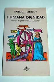 9788430919284: Humana dignidad