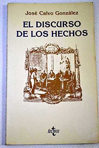 9788430923113: El discurso de los hechos