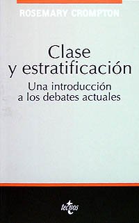 Stock image for Clase y estratificacion/ Class and Stratification: Una Introduccin a Los Debates Actuales for sale by medimops