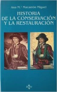 Stock image for Historia de la Conservacin y la Restauracin for sale by LibroUsado | TikBooks