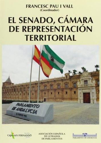 Stock image for El Senado, cmara de representacin territorial : III Jornadas de la Asociacin Espaola de Letrados de Parlamentos for sale by Iridium_Books
