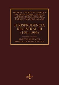 Jurisprudencia registral III. (1991-1996)Registro mercantil. Registro venta plazo