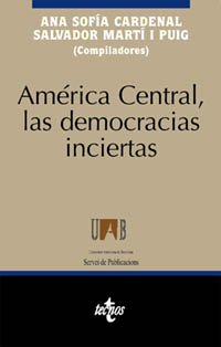 9788430931781: Amrica Central, las democracias inciertas (Spanish Edition)