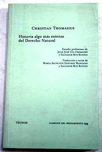 Beispielbild fr Historia algo mas extensa del Derecho Natural zum Verkauf von Antiquariat Walter Nowak