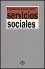 Stock image for LEGISLACIN BSICA SOBRE SERVICIOS SOCIALES for sale by Zilis Select Books