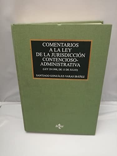Imagen de archivo de Comentarios a la ley de la jurisdiccin contencioso-administrativa a la venta por LibroUsado | TikBooks