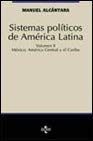 Sistemas Politicos De America Latina: Mexico, America Central Y El Caribe [Volumen II (2) only: M...