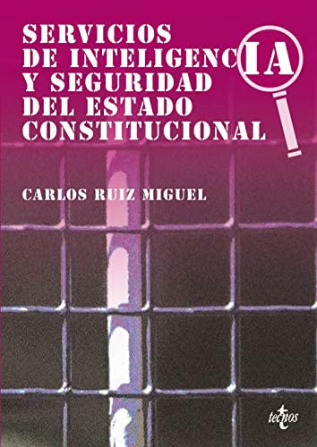 9788430938384: Servicios de inteligencia y seguridad del Estado constitucional (Spanish Edition)