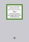 Instituciones de derecho civil patrimonial / Institutions of Civil Law Heritage (Spanish Edition) - Matozzi, Ignacio Cuevillas; Garcia Villar, Ramon; Garcia-mier, Rocio Gonzalez