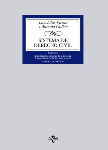 9788430940080: Sistema de Derecho Civil: Vol. I: Introduccin. Derecho de la persona. Autonoma privada. Persona jurdica: 1 (Derecho - Biblioteca Universitaria De Editorial Tecnos)