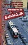 Stock image for Introduccion a la sociologia / Introduction to Sociology (Spanish Edition) for sale by Iridium_Books