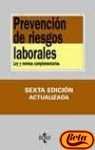 Stock image for Prevencion de Riesgos Laborales / Prevention of Work Risks: Ley Y Normas Complementarias (Derecho) (Spanish Edition) for sale by Iridium_Books