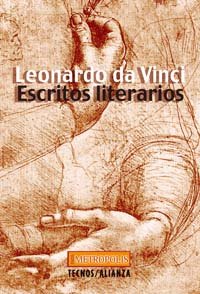 Escritos literarios (Neometropolis) (Spanish Edition) (9788430942480) by Vinci, Leonardo Da