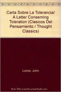 Stock image for Carta Sobre La Tolerancia/ A Letter Conserning Toleration for sale by medimops