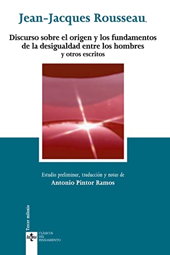 9788430942589: Discurso sobre el origen y los fundamentos de la desigualdad entre los hombres y otros escritos (Clsicos - Clsicos del Pensamiento)