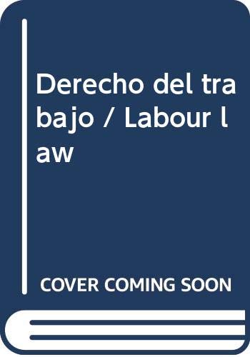 Stock image for Derecho del trabajo / Labour law (Spanish Edition) for sale by Iridium_Books
