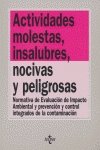 Stock image for Actividades molesta, insalubres, nocivas y peligrosas for sale by Iridium_Books