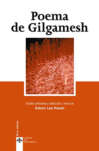 Stock image for Poema De Gilgamesh / Gilgamesh Poetry (Clasicos del pensamiento / Thought classics) for sale by medimops