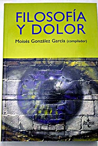 9788430943647: Filosofia Y Dolor/ Philosophy And Pain (Ventana Abierta / Open Window) (Spanish Edition)