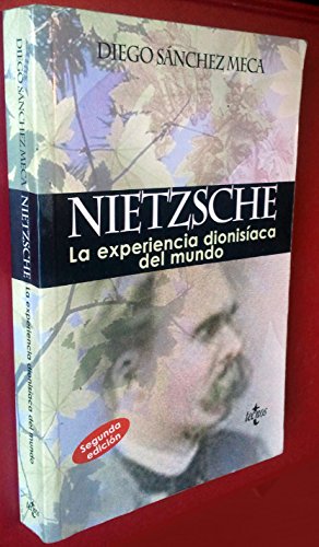 Imagen de archivo de Nietzsche. la Experiencia Dionisiaca Del Mundo a la venta por Hamelyn