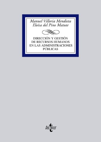 Stock image for DIRECCIN Y GESTIN DE RECURSOS HUMANOS EN LAS ADMINISTRACIONES PBLICAS. for sale by KALAMO LIBROS, S.L.