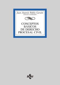 9788430944538: Conceptos basicos de Derecho Procesal Civil/ Basic Concepts of procedural civil law (Derecho-biblioteca Universitaria)