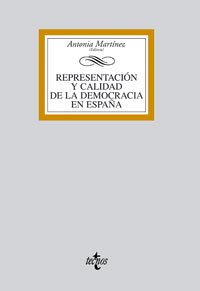Stock image for Representacion y calidad de la democracia en Espana/ Representation and Quality of Spain's Democracy (Spanish Edition) for sale by Iridium_Books