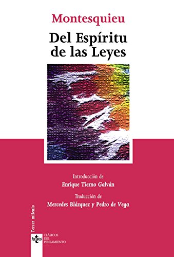 Del Espíritu De Las Leyes (Clásicos Del Pensamiento) (Spanish Edition) - Montesquieu