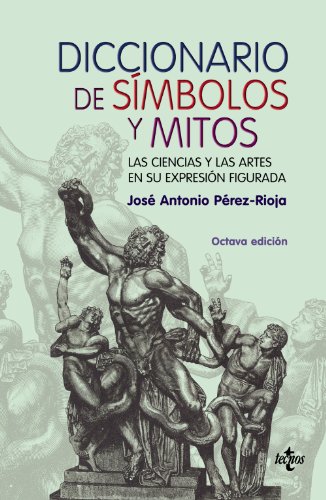 9788430945351: Diccionario de smbolos y mitos: Las ciencias y las artes en su exprexin figurada (Spanish Edition)