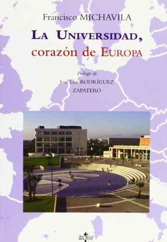 LA UNIVERSIDAD, CORAZON DE EUROPA - Francisco Michavila