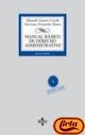 9788430947713: Manual basico de derecho administrativo/ Manual of basic administrative law
