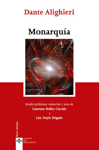 9788430948581: Monarqua (Clsicos - Clsicos del Pensamiento)