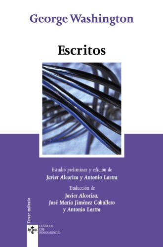 Escritos/ Writings (Spanish Edition) (9788430948901) by Washington, George