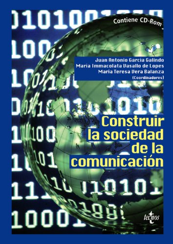 Stock image for Construir la sociedad de la comunicacin Contiene cd-rom for sale by Iridium_Books