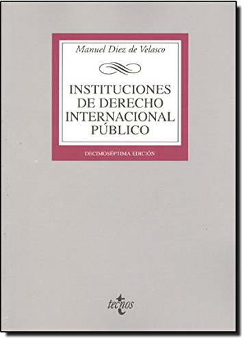 9788430949502: Instituciones de Derecho Internacional pblico (Derecho - Biblioteca Universitaria De Editorial Tecnos)