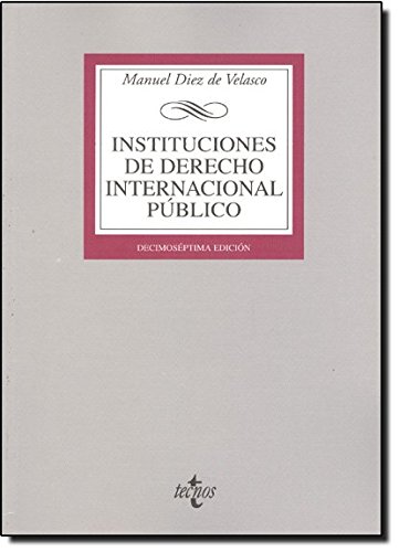 9788430949502: Instituciones de Derecho Internacional publico/ Public International Law Institutions