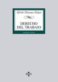 9788430949588: Derecho del trabajo (Biblioteca universitaria/ University Library)