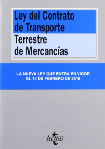 9788430950409: Ley del Contrato de Transporte Terrestre de Mercancas (Derecho - Biblioteca De Textos Legales)